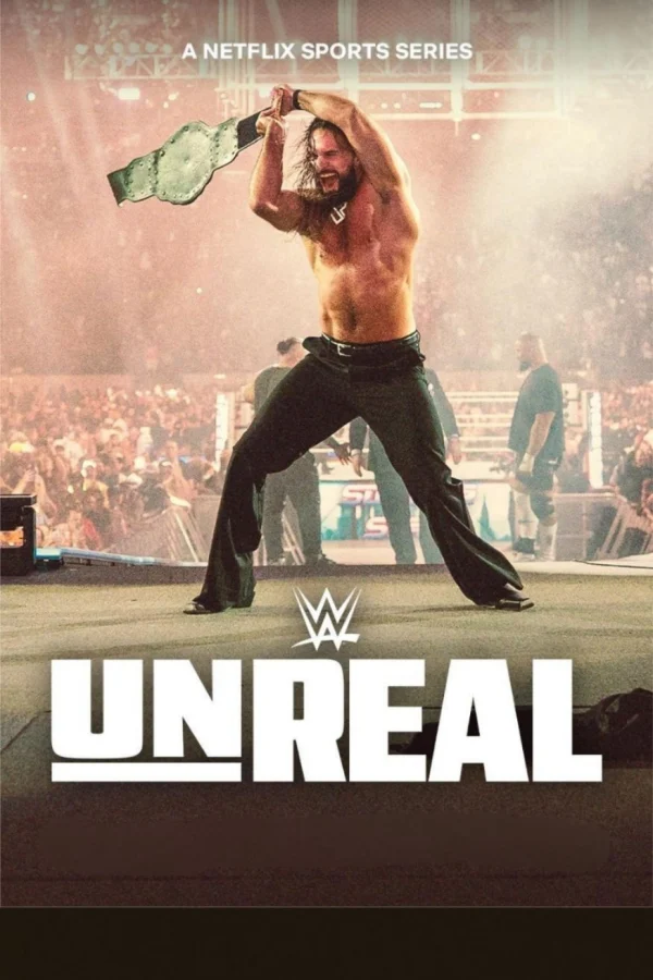 WWE: Hậu Trường (Phần 2) - WWE: Unreal (Season 2) (2026)